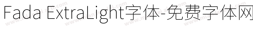 Fada ExtraLight字体字体转换